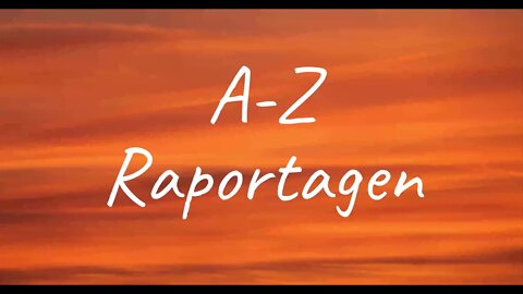 Raportagen - A-Z (Lyrics)