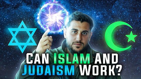 Can Islam & Judaism Work?