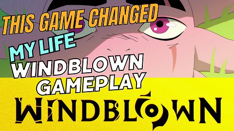 Windblown changed my life. Windblown early access gameplay.