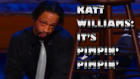 Katt Williams It's Pimpin Pimpin