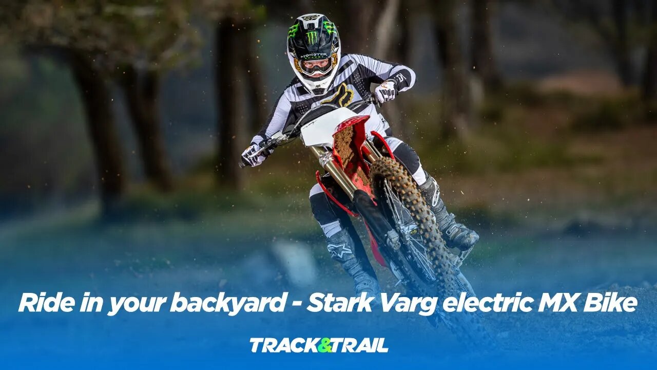 Ride in your backyard with the Stark VARG electric MX bike