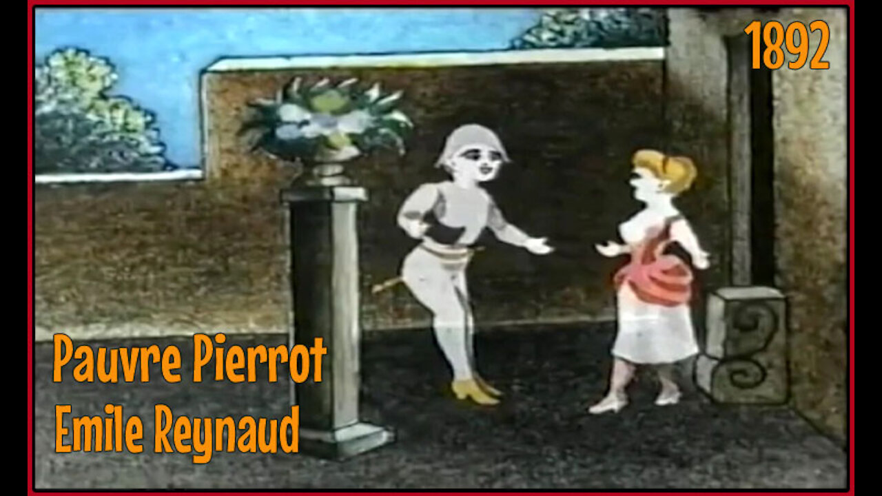 Pauvre Pierrot (World's First Animated Cartoon) 1892