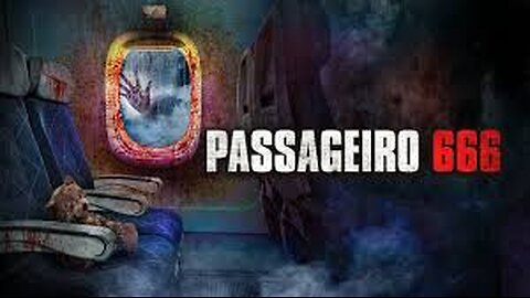 Passageiro 666 ²⁰²¹ [ ₹ ]™🎃