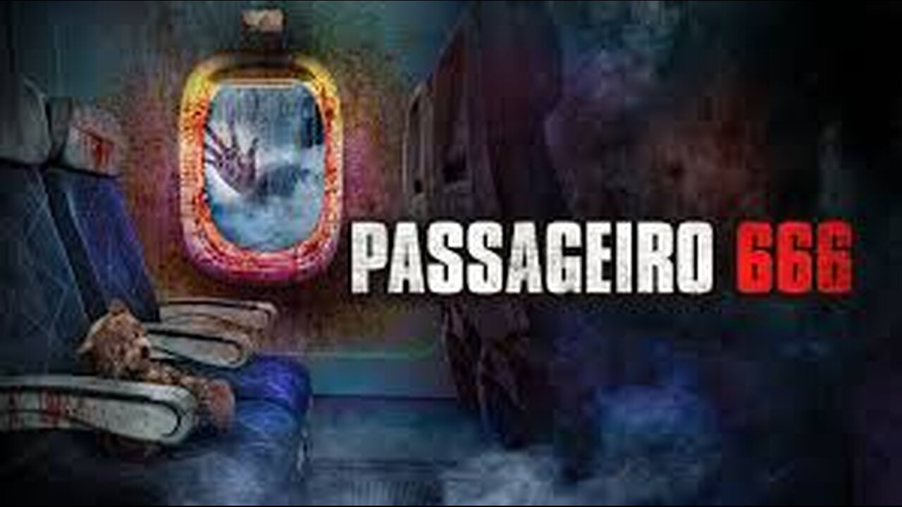 Passageiro 666 ²⁰²¹ [ ₹ ]™🎃