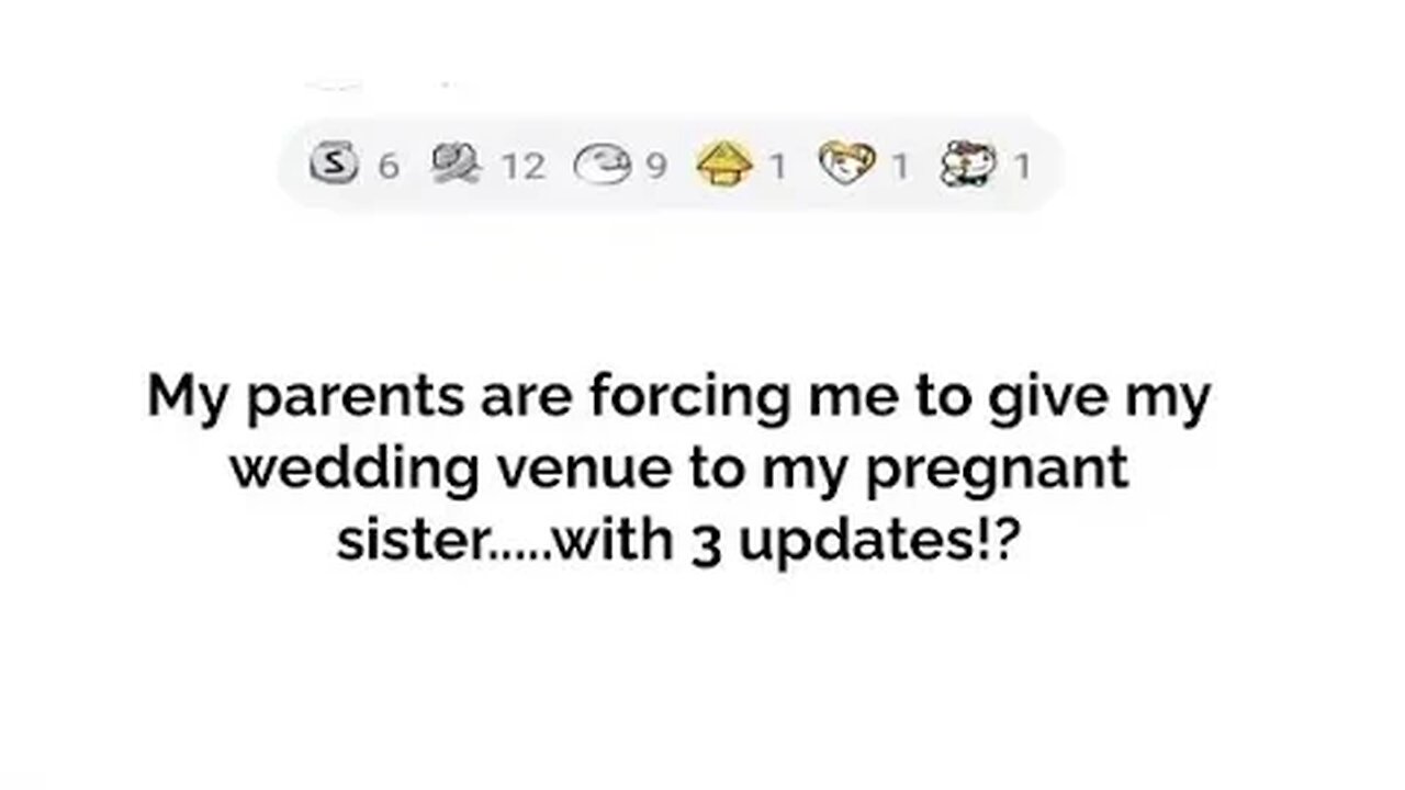 My parents are forcing me to give my wedding venue to my pregnant sister....with 3 updates!!