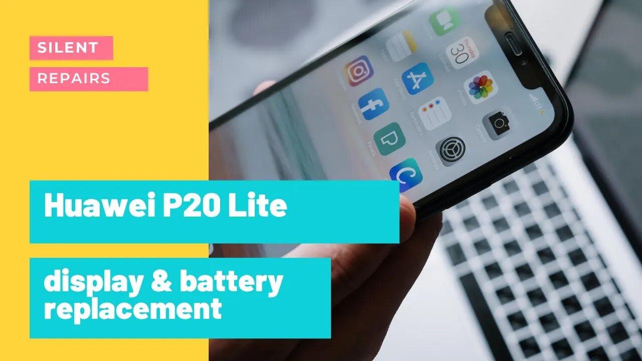 Huawei P20 Lite, display and battery replacement, repair video