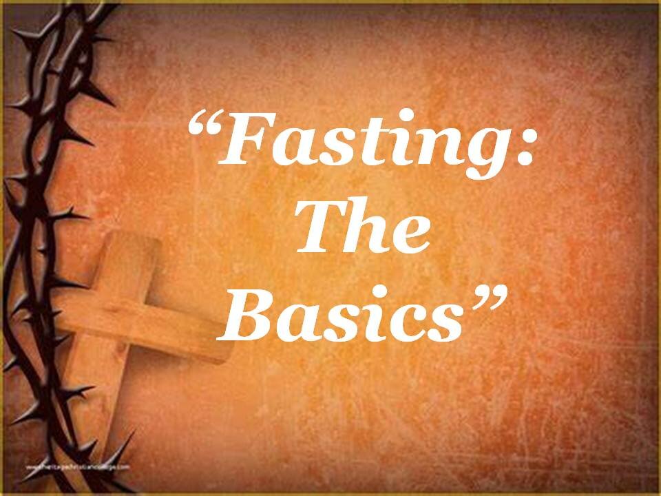 Fasting: The Basics