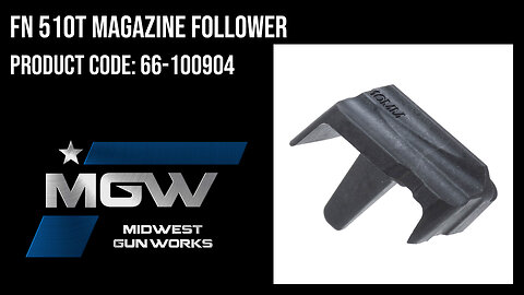 FN 510T Magazine Follower - 66-100904