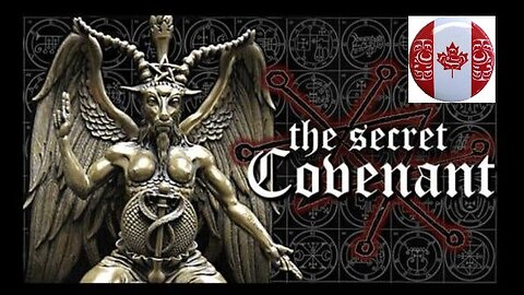 REVEALED: The Secret Covenant & The 2030 Agenda of the Satanic Elite