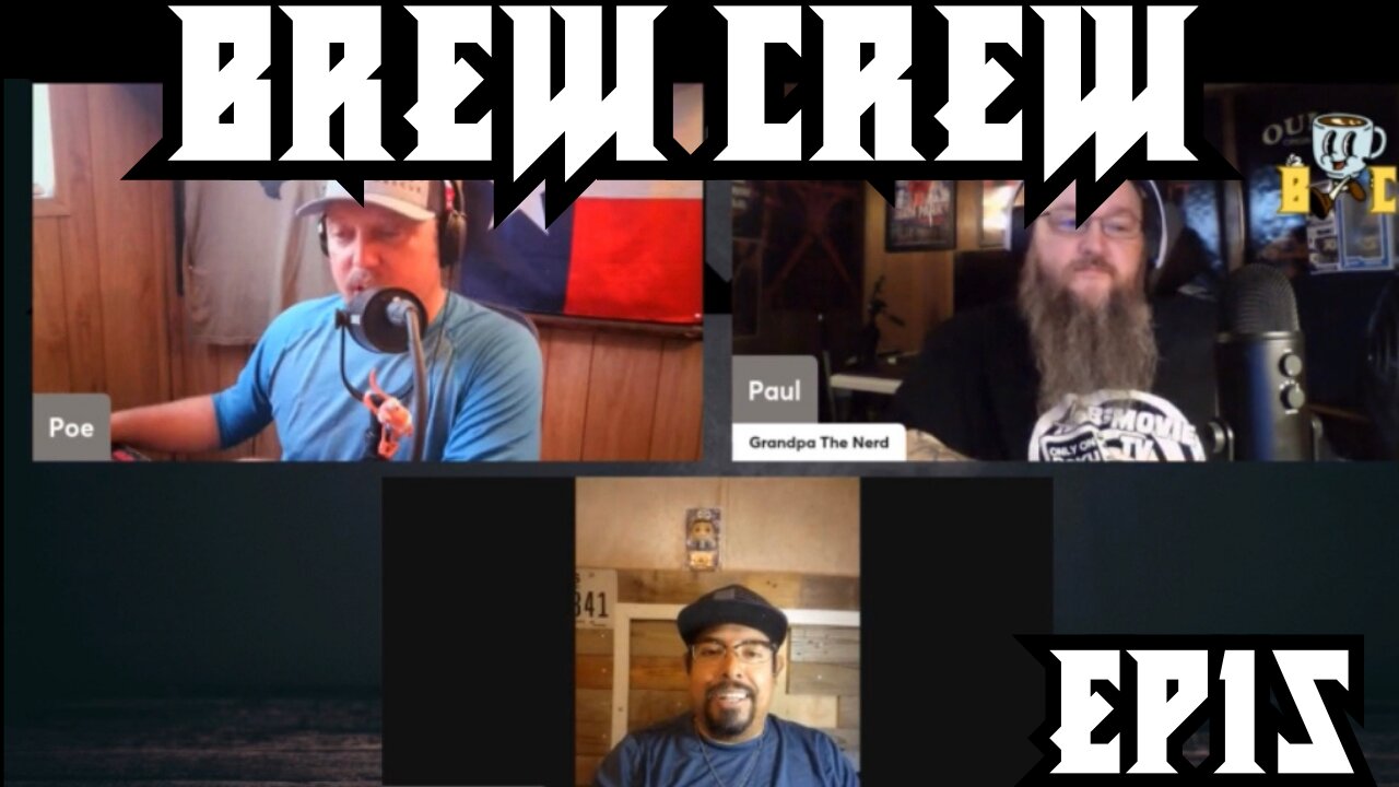 Brew Crew Ep15