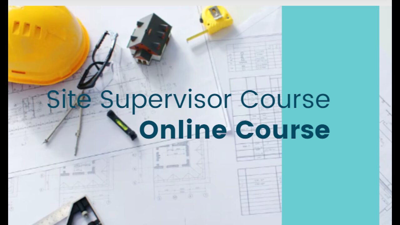 Site Supervisor online Course