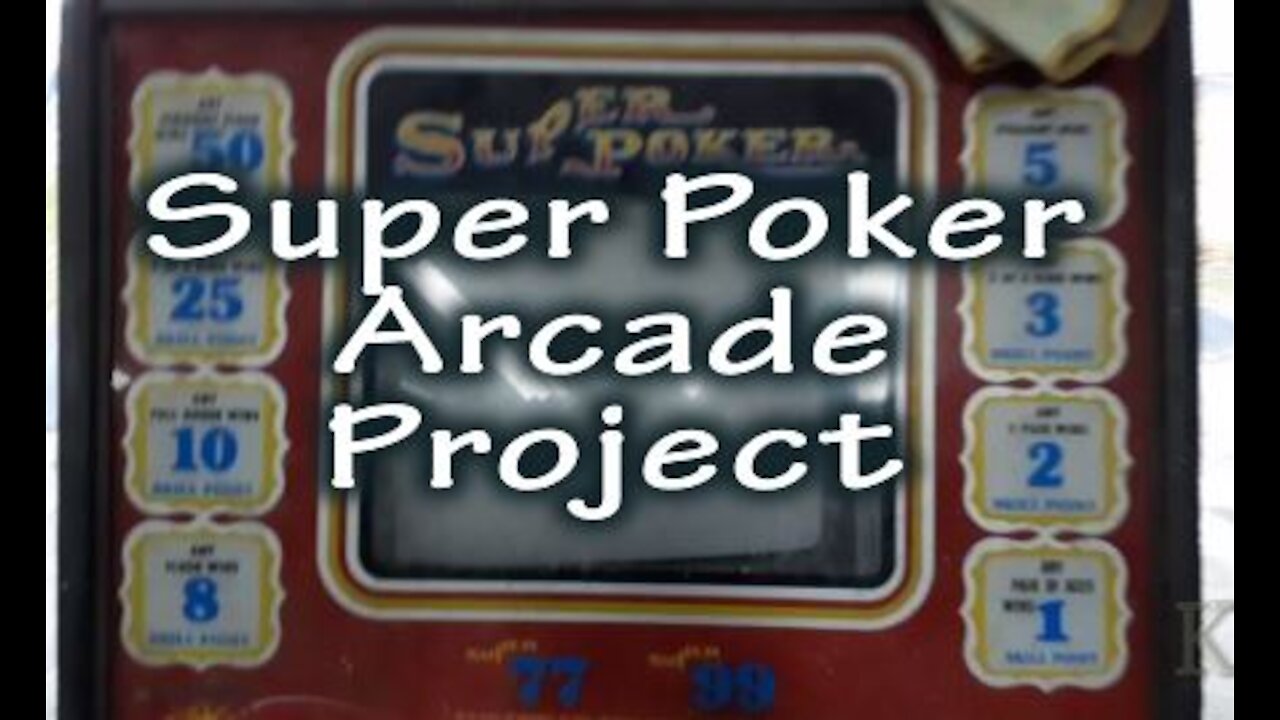 Super Poker Arcade Cabinet Project