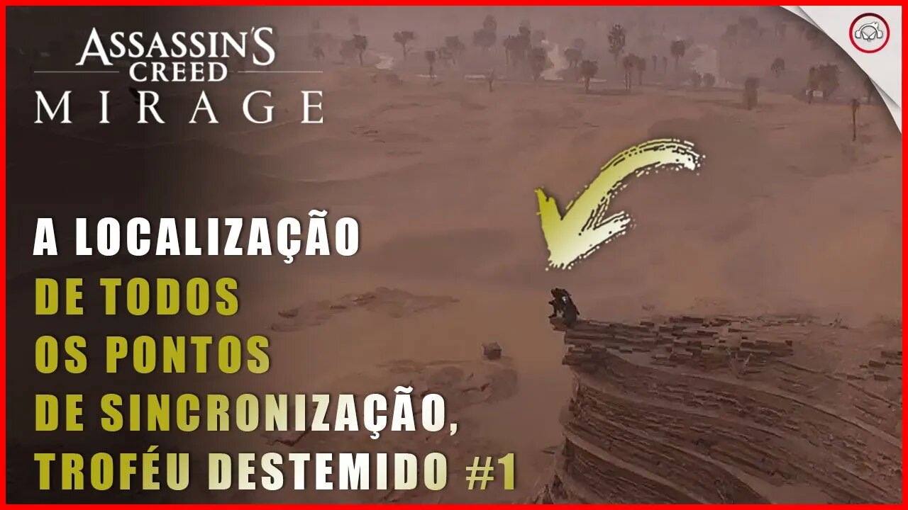AC Mirage, A localizaçãodo de todos os pontos de sincronização, troféu Destemido #1 | Super-Dica
