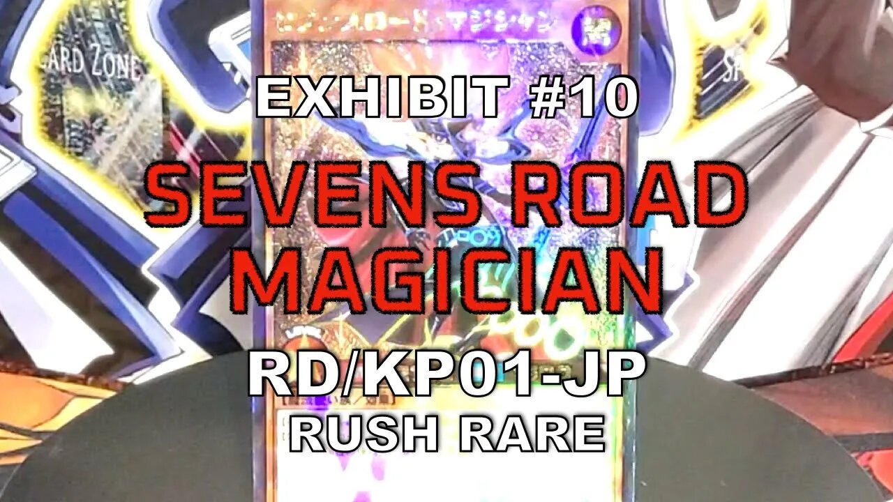 SEVENS ROAD MAGICIAN RD/PK01-JP | YU-GI-OH! Exhibit #10 | Rush Rare