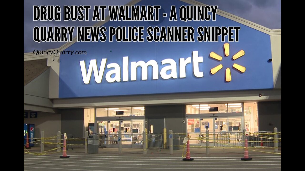 Walmart Quincy MA Drug Overdse