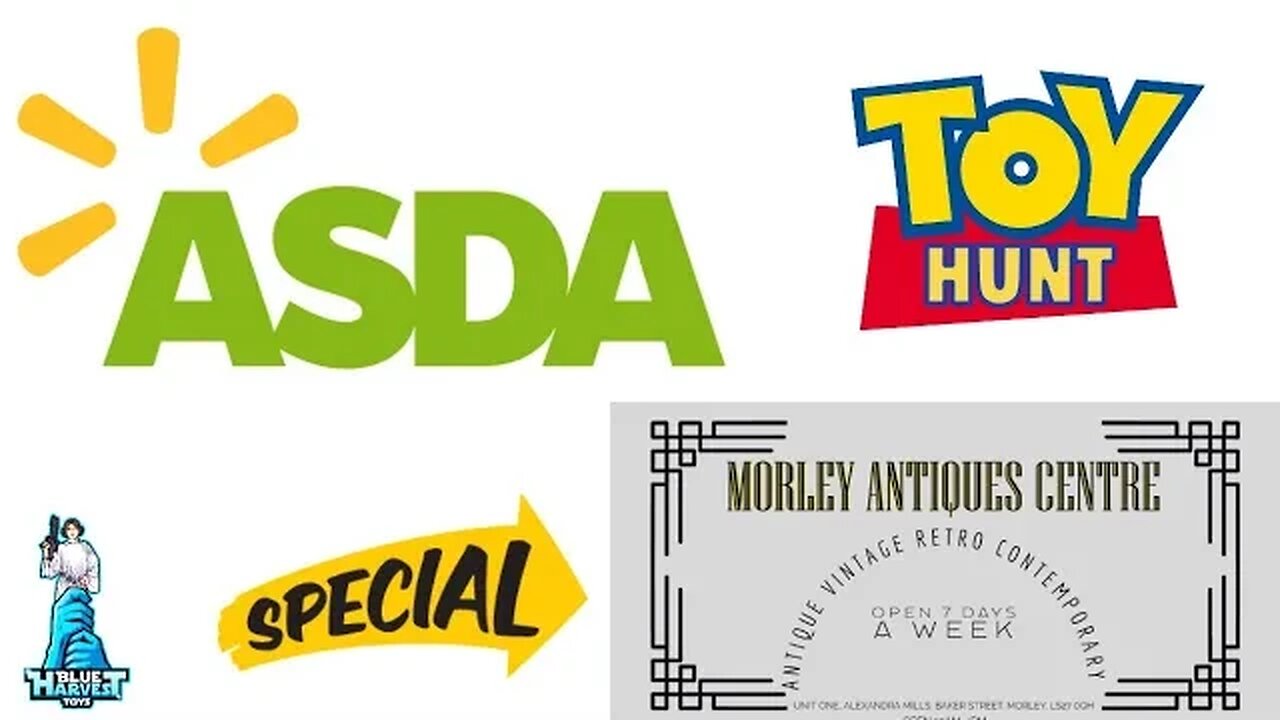 QUICK ASDA TOY HUNT AND MORLEY AUCTION UPDATE