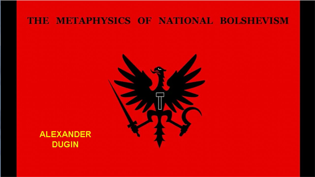 ►🚨🇷🇺🇷🇺🇷🇺☦️✝️❗️ Metaphysics of National Bolshevism | Alexander Dugin (audiobook)