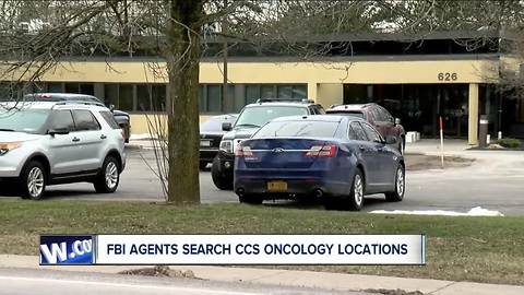 FBI searches CCS Oncology locations