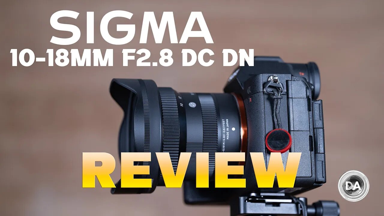 Sigma 10-18mm F2.8 DC DN Review | The Compact Wide Angle Gem