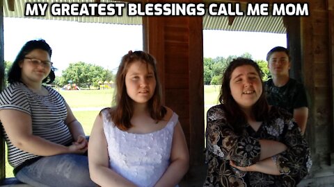 My Greatest Blessings Call Me Mom