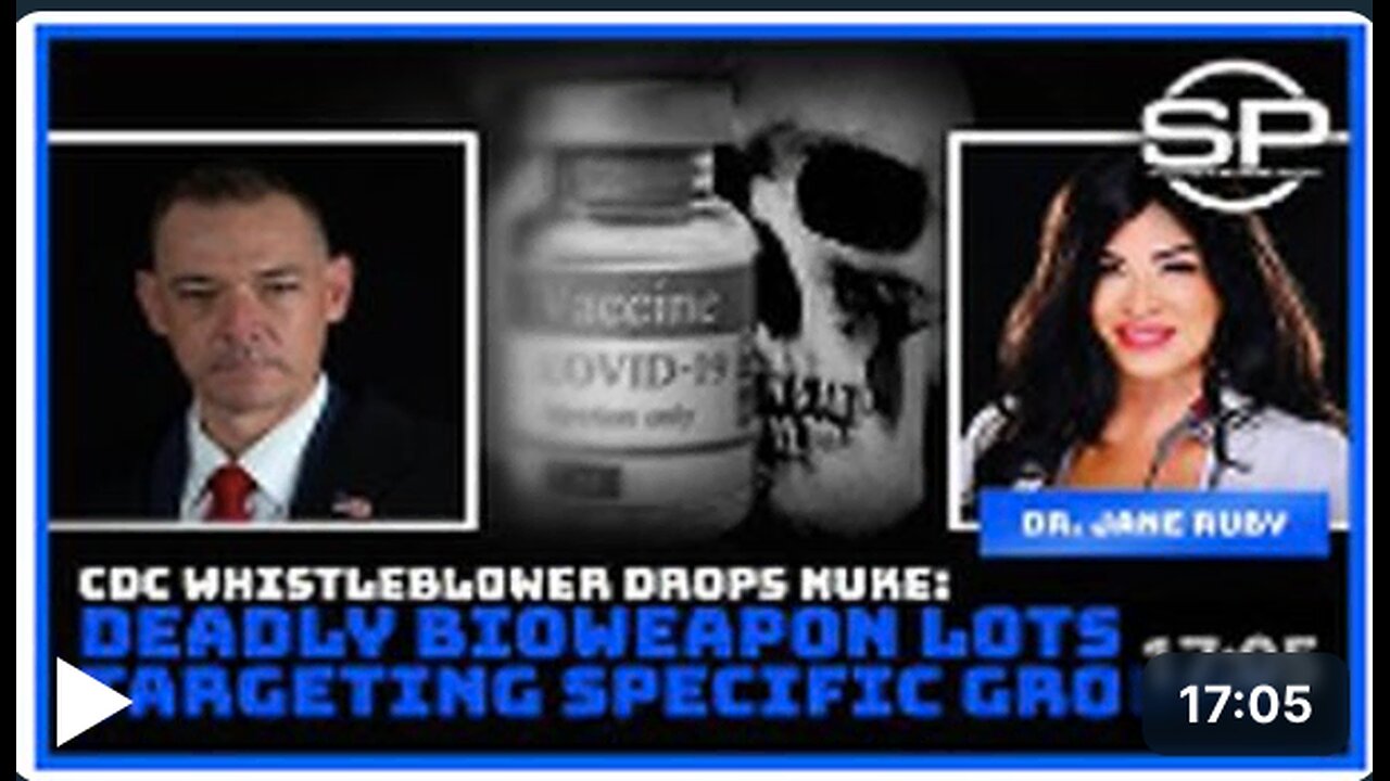 CDC Whistleblower Drops Nuke: Deadly Bioweapon Lots Targeting Specific Groups