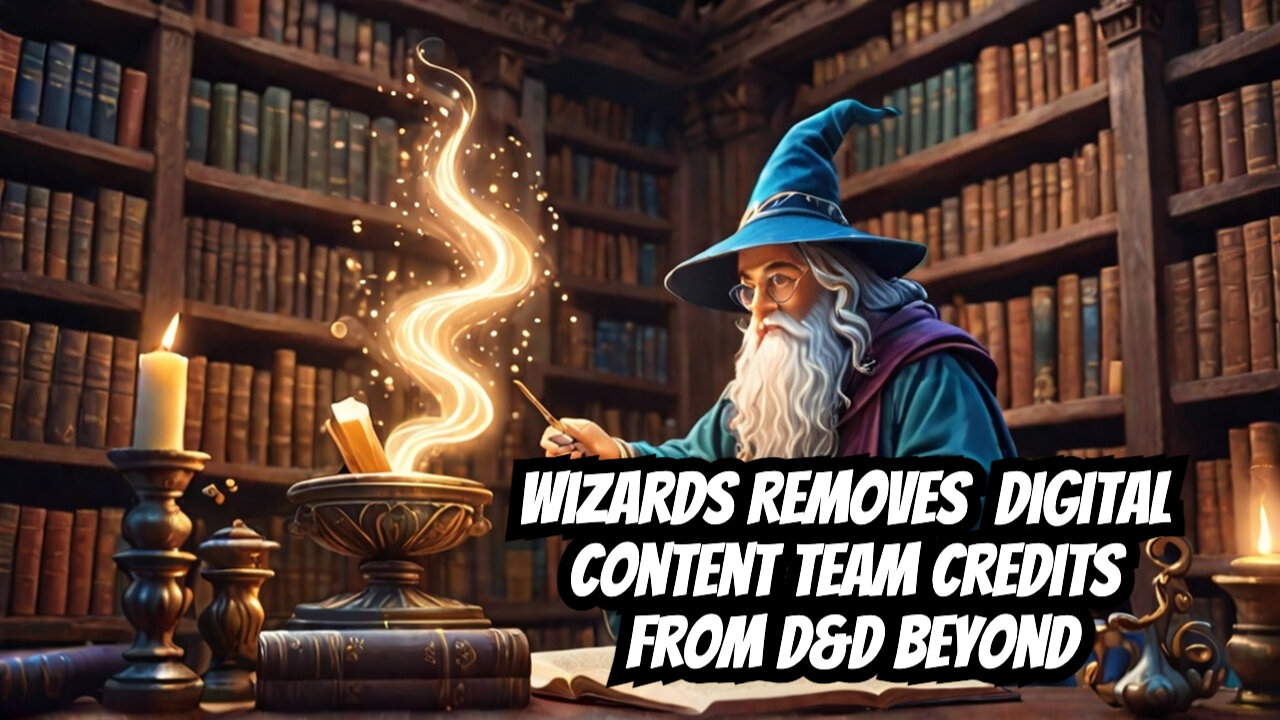 Wizards Removes Digital Content Team Credits from D&D Beyond