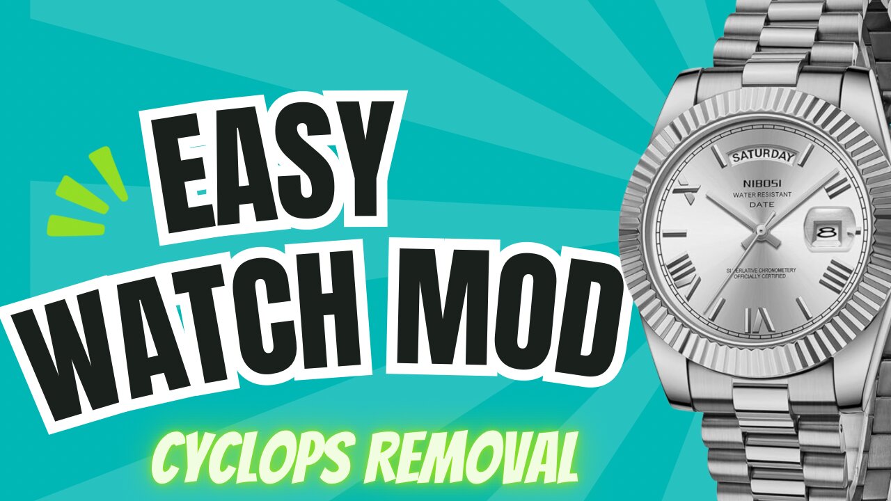 Modify your watch! Easy cyclops removal.