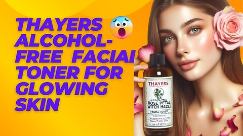 Thayers Alcohol-Free Rose Petal Witch Hazel Facial Toner for Glowing Skin