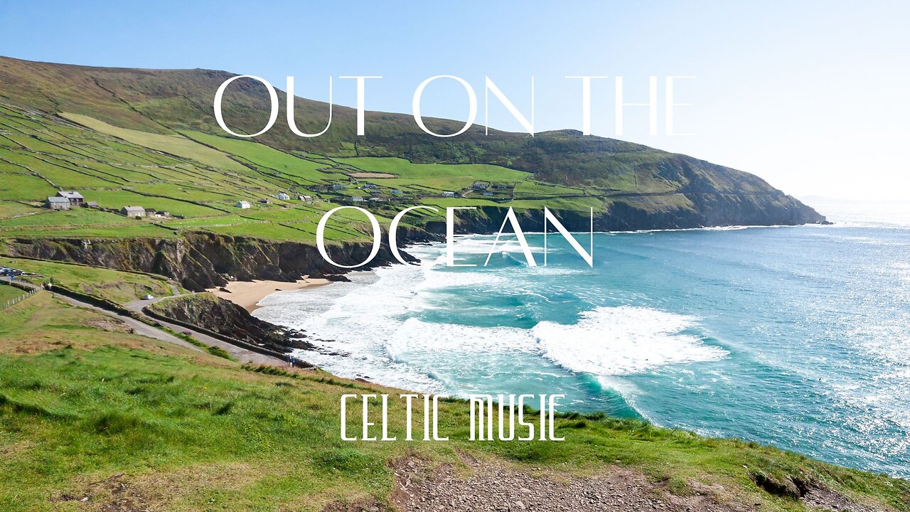 Celtic Instrumental Flute Music - "Out on the Ocean"