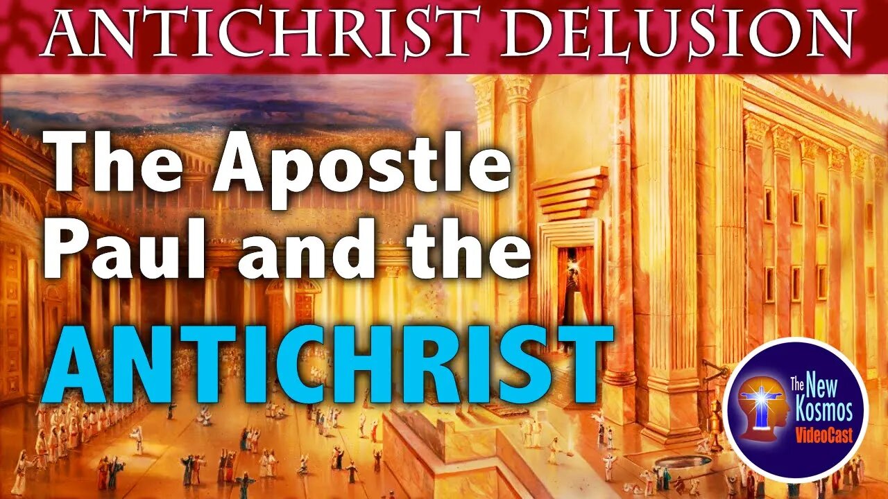 The Apostle Paul and the Antichrist