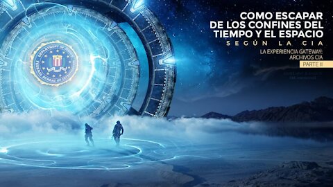 Cómo escapar de los confines del tiempo y el espacio - Parte 2