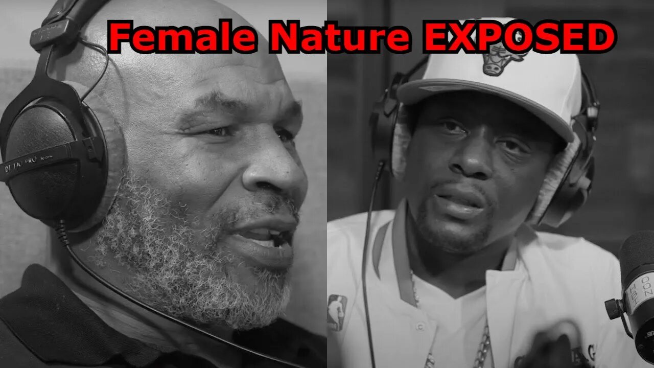 Mike Tyson Drops Truth Bombs About Female Nature @Chisha Zed