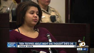 Teen testifies about night she thought she'd die