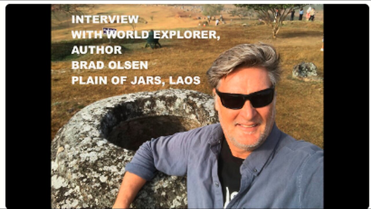 BRAD OLSEN: PLAIN OF JARS LAOS - WORLD EXPLORER AUTHOR