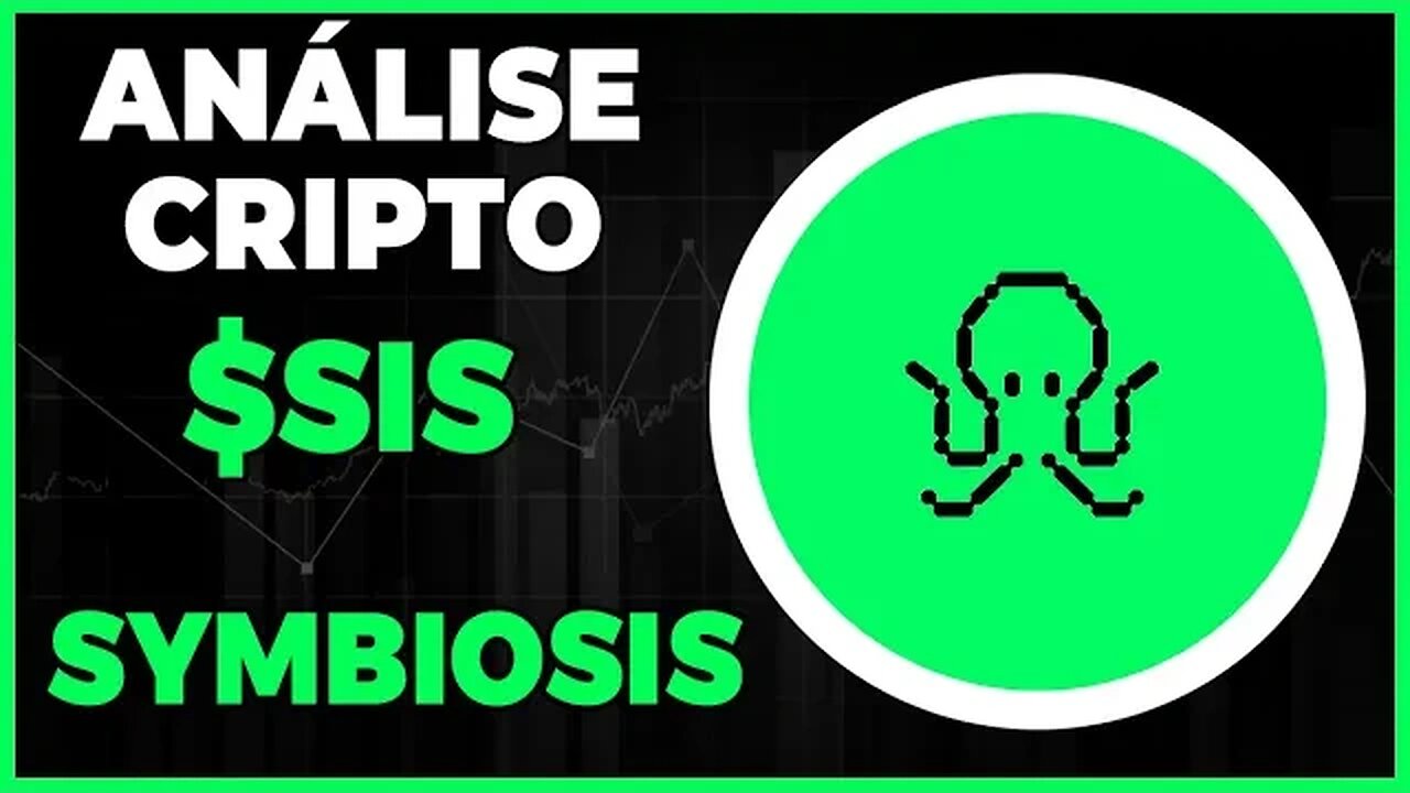 ANÁLISE CRIPTO SIS Symbiosis - DIA 22/06/23 - #sis #criptomoedas