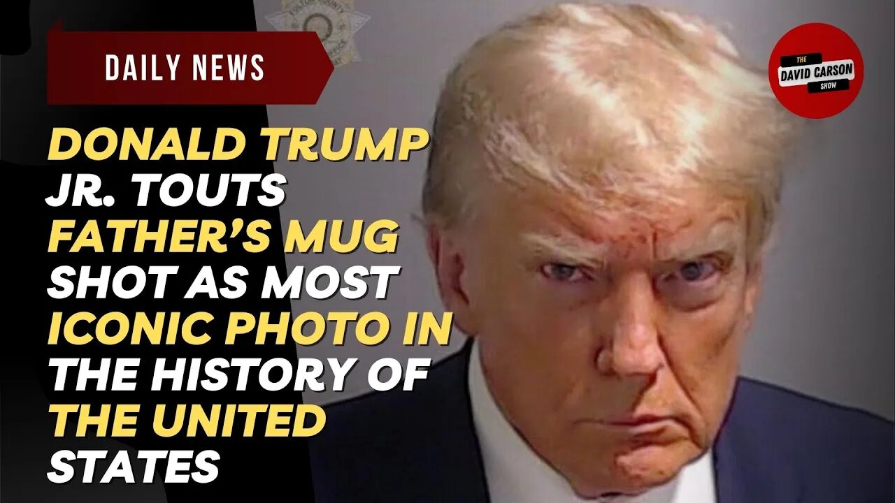 Donald Trump Jr. Touts Father’s Mug Shot As Most Iconic Photo In The History Of The United States