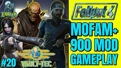 FO4 MOFAM+ Ep20 | Taking Out Massive Lvl 160 Deathclaw