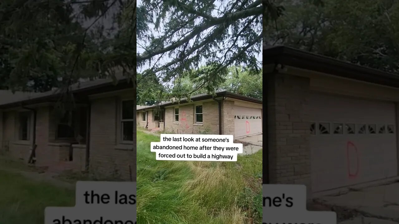 This home was abandoned to build a highway over it...