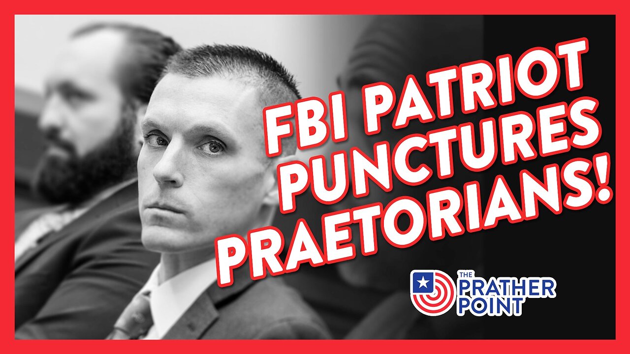 FBI PATRIOT PUNCTURES PRAETORIANS!