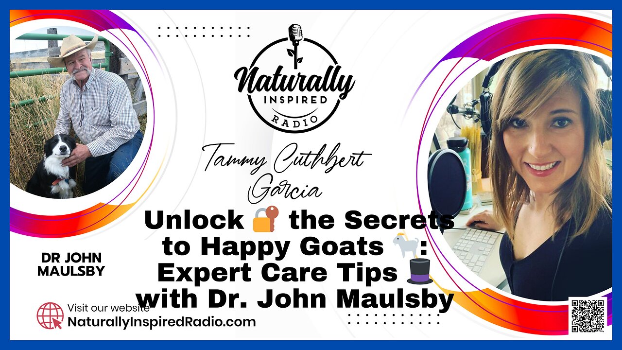 Unlock 🔐 the Secrets to Happy Goats 🐐: Expert Care Tips 🎩 with Dr. John Maulsby