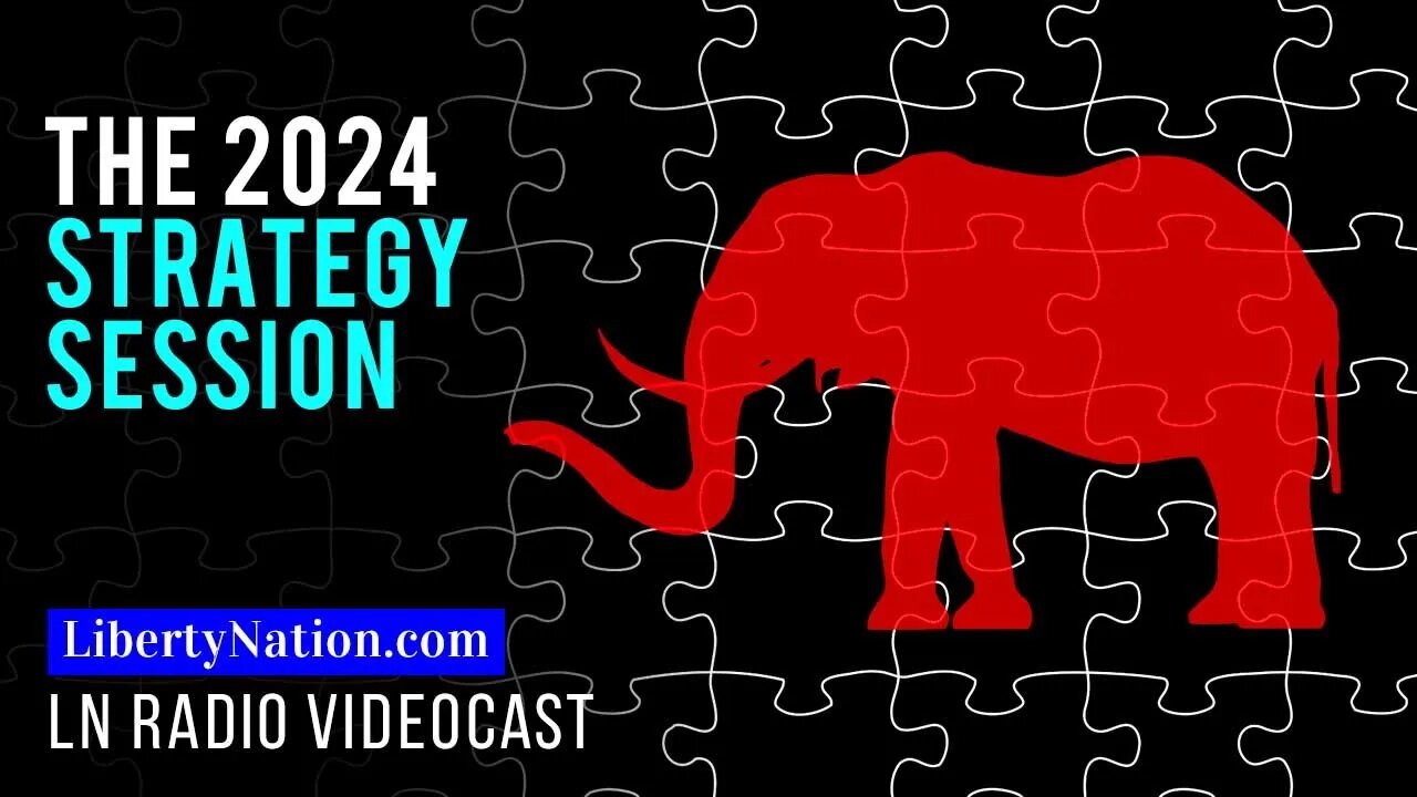 The 2024 Strategy Session