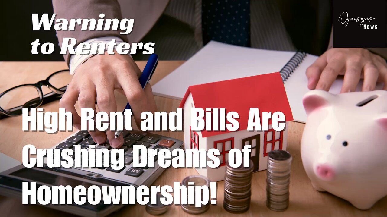 Warning to Renters: High Rent and Bills Are Crushing Dreams of Homeownership! | UK News Today