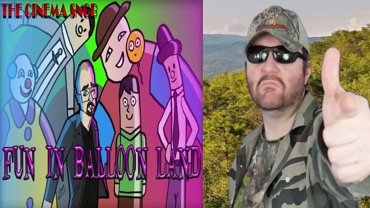 The Best Of The Cinema Snob: Fun In Balloon Land - Reaction! (BBT)