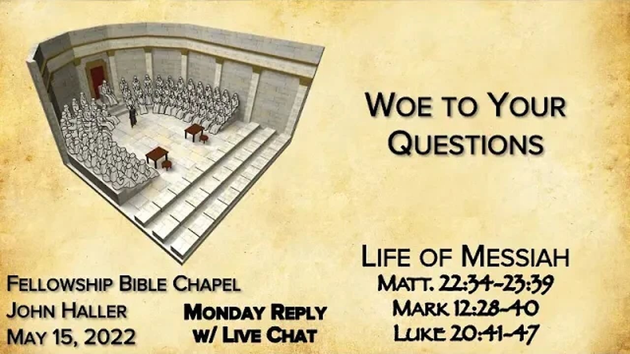 2022 05 15 John Haller Woe to Your Questions Monday Replay with LIve Chat