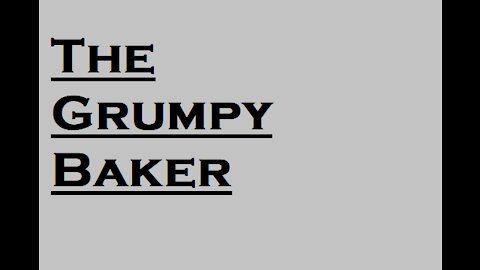 The Grumpy Baker