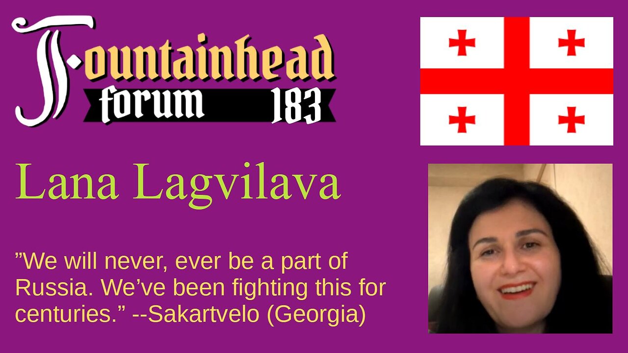 FF-183: Lana Lagvilava on Sakartvelo's (Georgia) continuing fight for independence