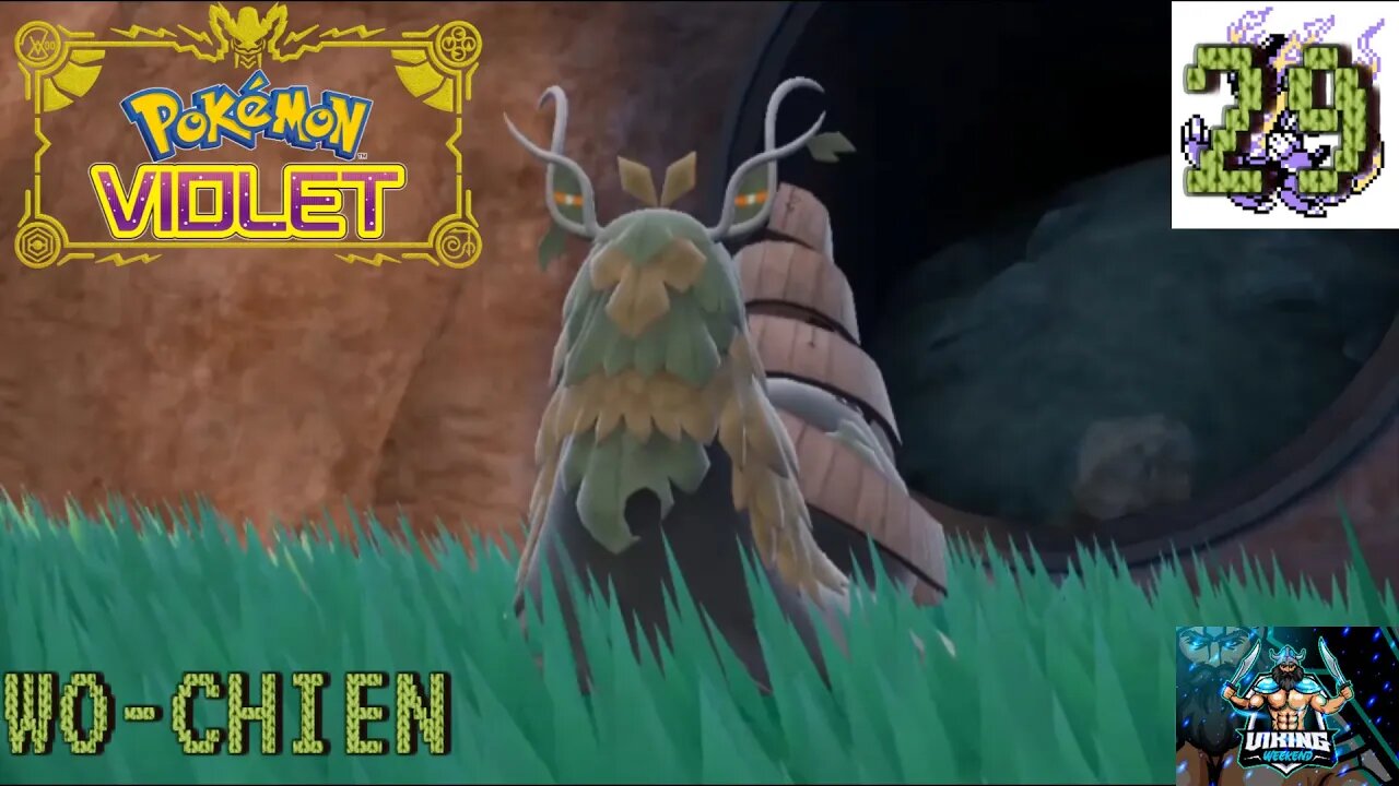Pokemon Violet Playthrough Part 29: Wo-Chien