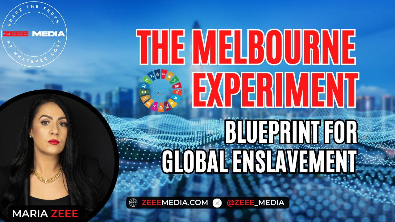 The Melbourne Experiment - Blueprint for Global Enslavement