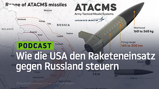 Wie die USA den Raketeneinsatz gegen Russland steuern