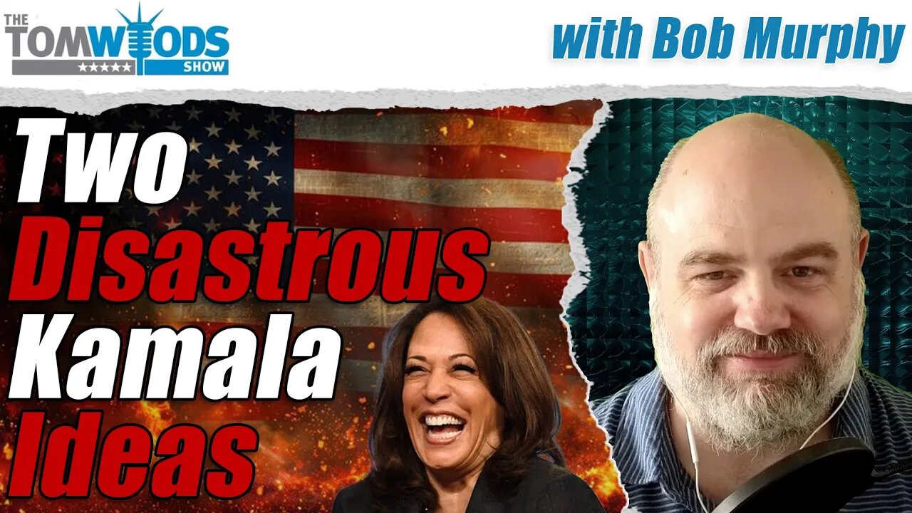 Two Disastrous Kamala Ideas I TWS #2540